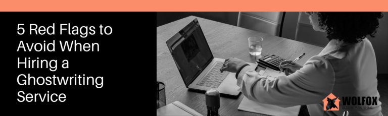 Five red warning flags symbolizing poor communication, hidden fees, no portfolio, plagiarism risks, and unrealistic promises when hiring a ghostwriter.